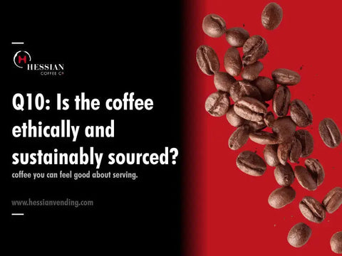 Wholesale Coffee: Ethical & Sustainable Sourcing - Hessian Coffee & Vending